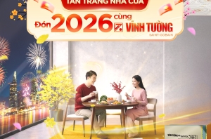 TÂN TRANG NHÀ CỬA - ĐÓN 2026 RỰC RỠ CÙNG VĨNH TƯỜNG